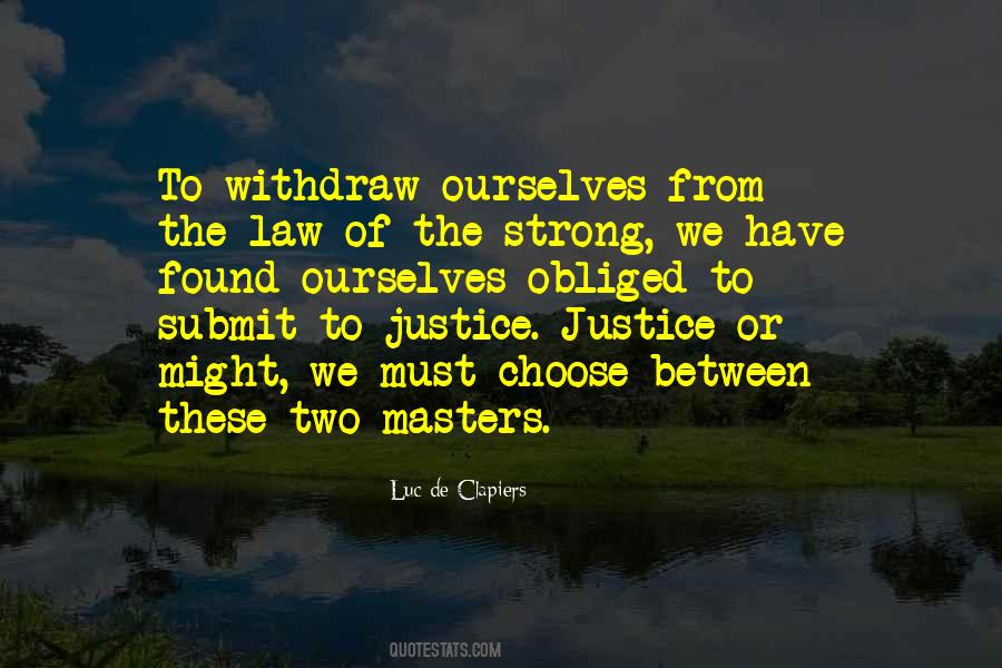 Strong Law Quotes #1343410