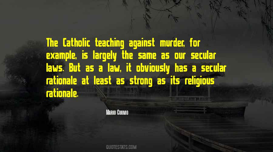 Strong Law Quotes #1406380