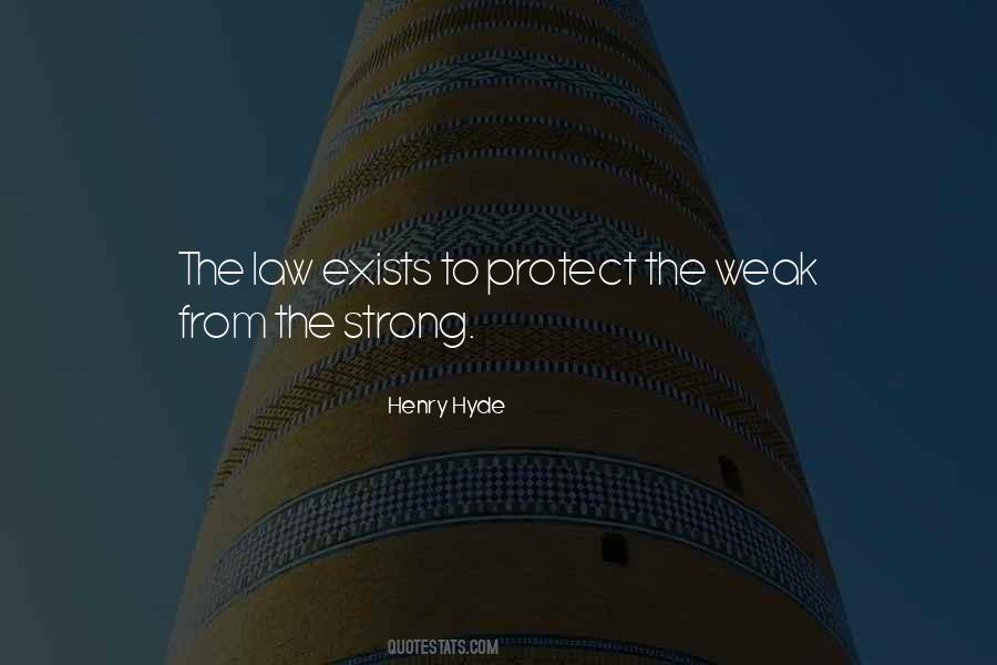Strong Law Quotes #600699