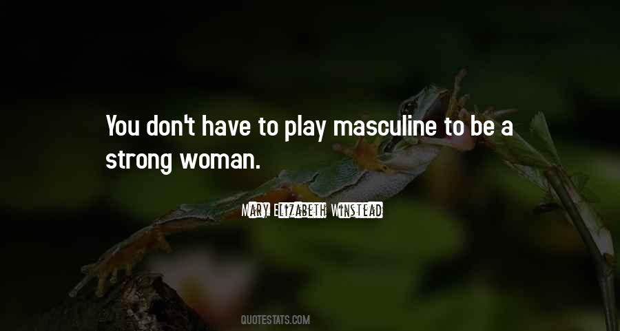 Strong Masculine Quotes #181778