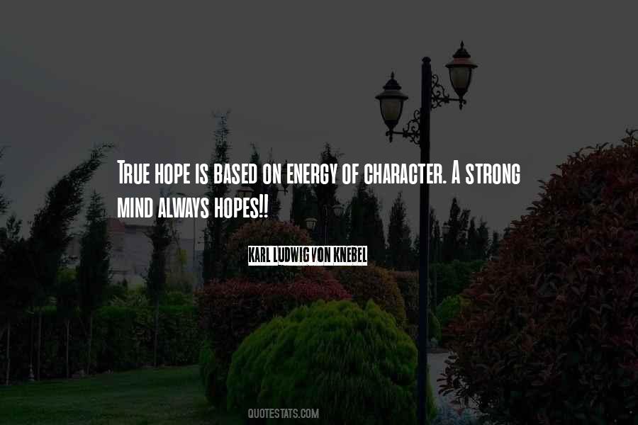 Strong Mind Quotes #1004166