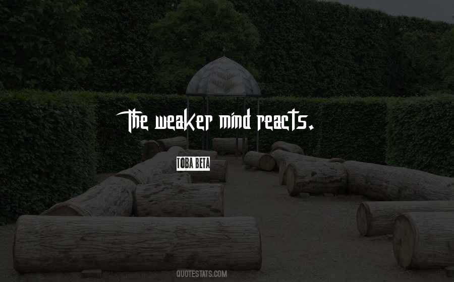 Strong Mind Quotes #459026 Strong Mind Quotes #459026