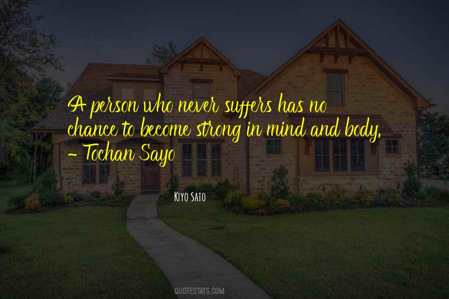 Strong Mind Quotes #482331 Strong Mind Quotes #482331