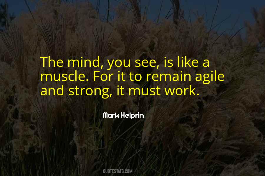 Strong Mind Quotes #500447 Strong Mind Quotes #500447