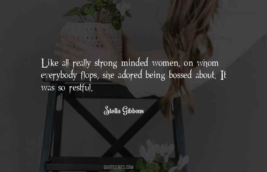 Strong Minded Quotes #1021608