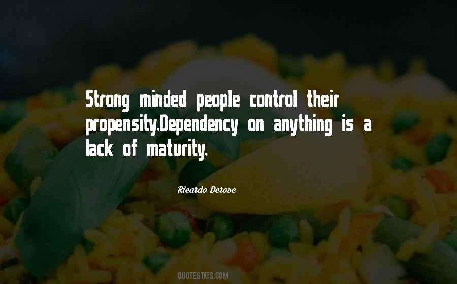 Strong Minded Quotes #1351610