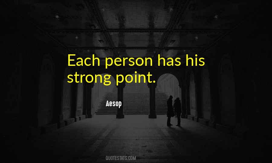 Strong Point Quotes #1151926