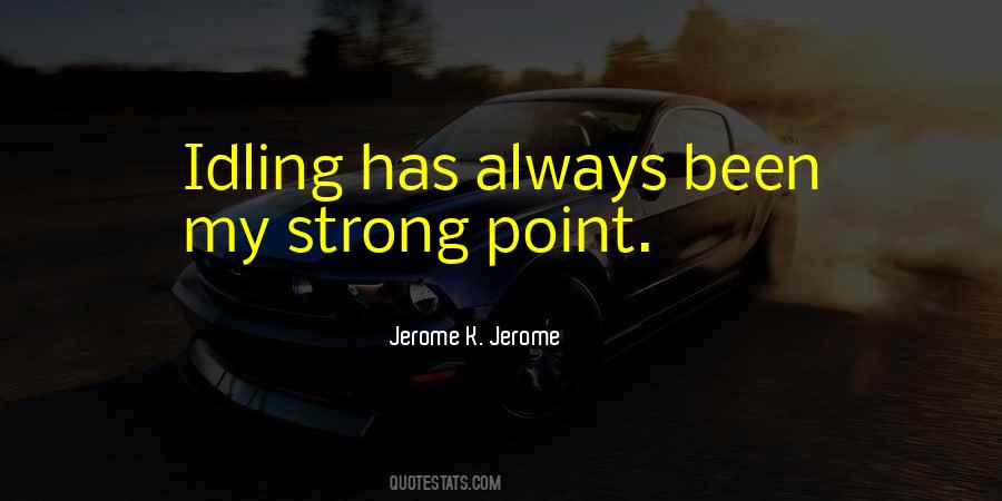 Strong Point Quotes #1829962