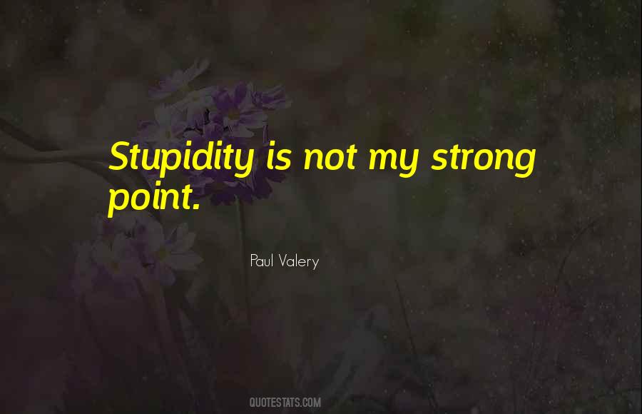 Strong Point Quotes #212424