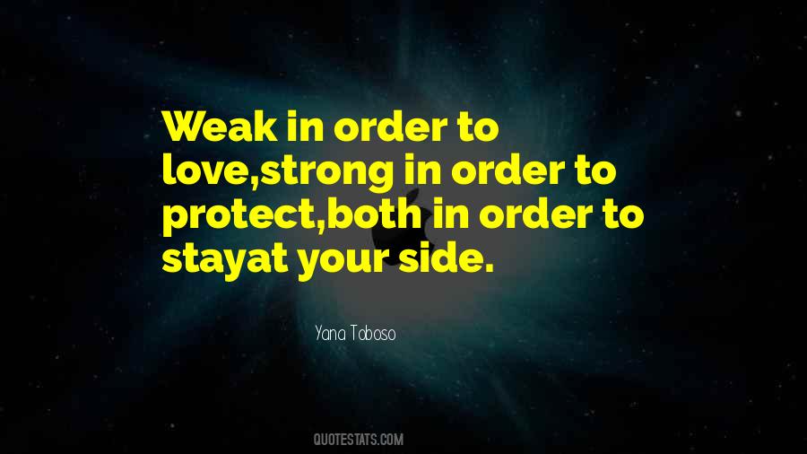 Strong Protect The Weak Quotes #1134335