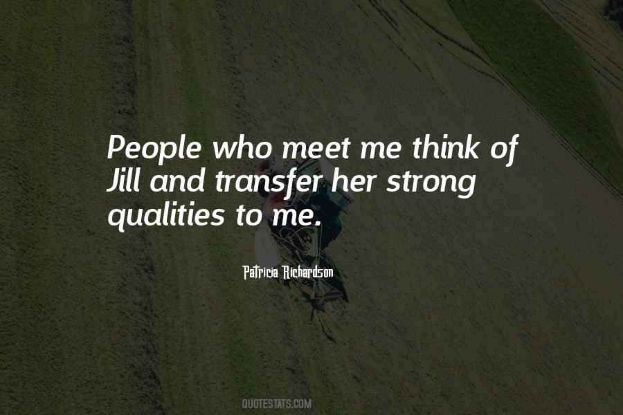 Strong Qualities Quotes #869931