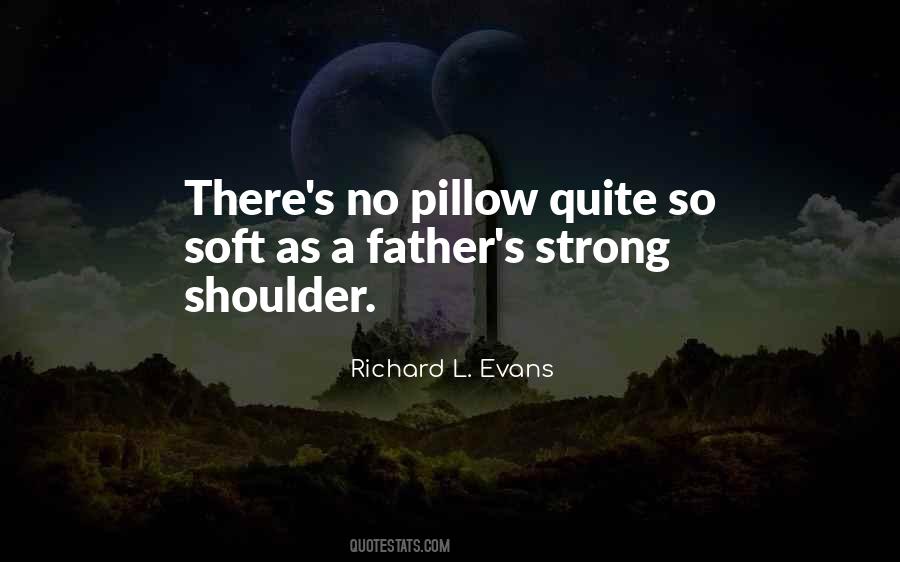 Strong Shoulders Quotes #1034422