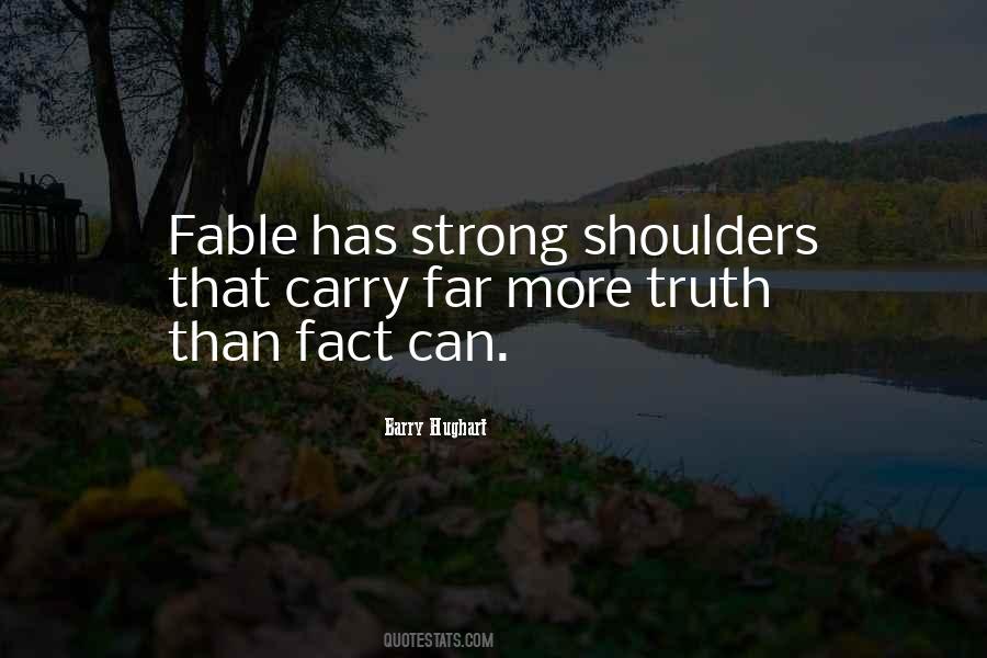 Strong Shoulders Quotes #1254670