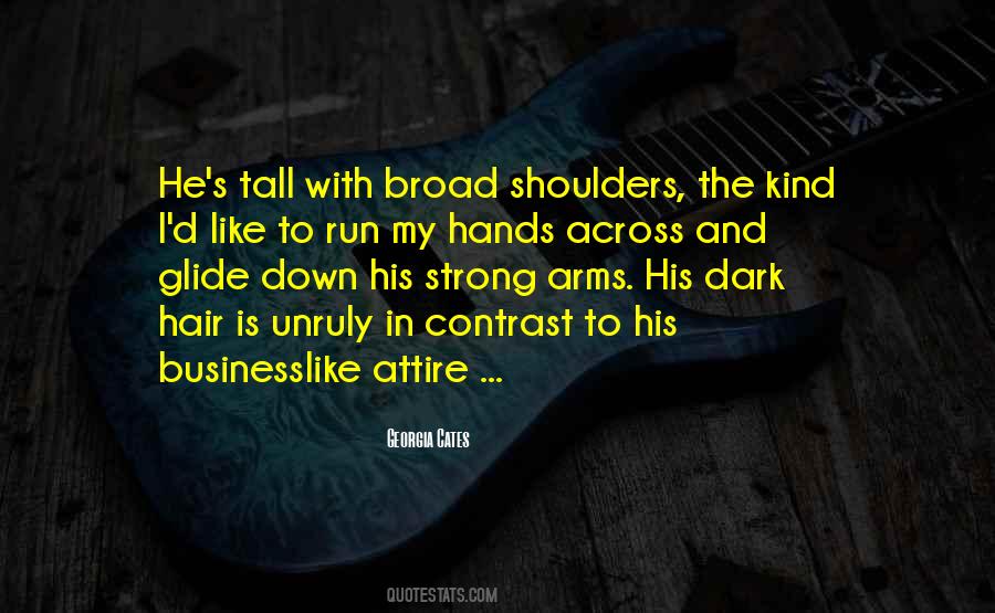 Strong Shoulders Quotes #1343233