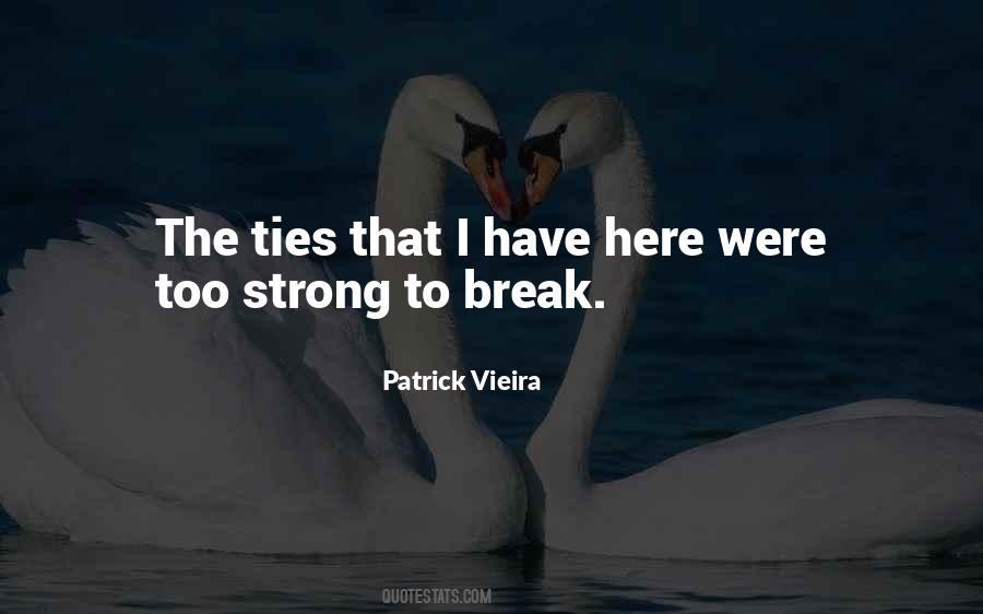 Strong Ties Quotes #1337584