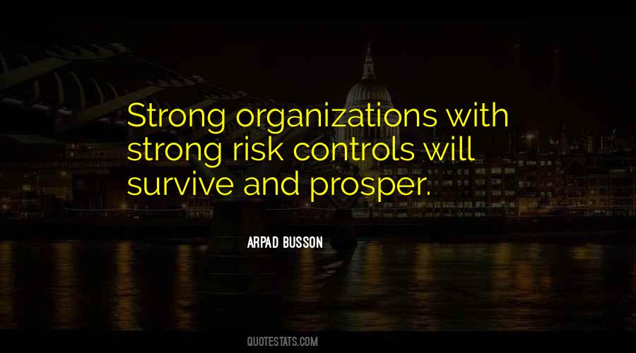 Strong Will Survive Quotes #1082706