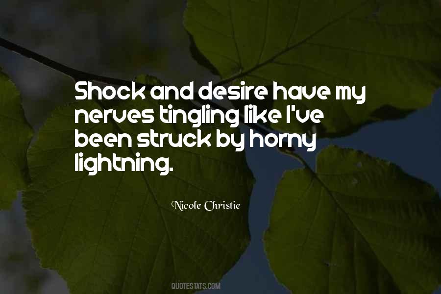Struck By Lightning Quotes #1300341