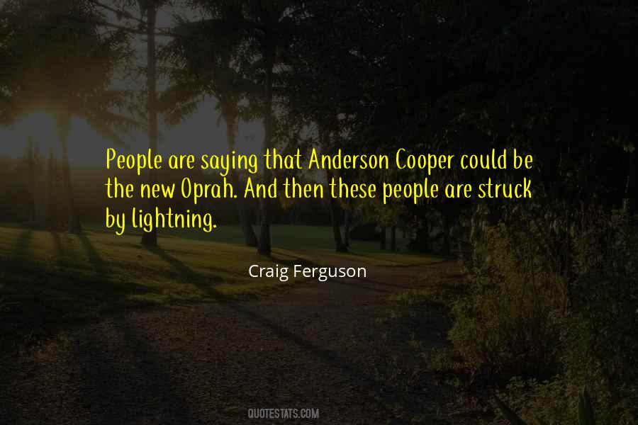 Struck By Lightning Quotes #421408