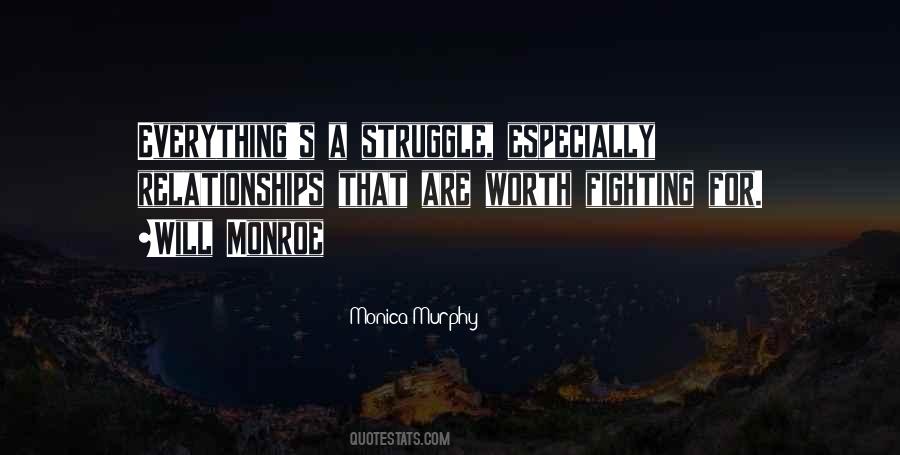 Struggle Is Worth It Quotes #1802028