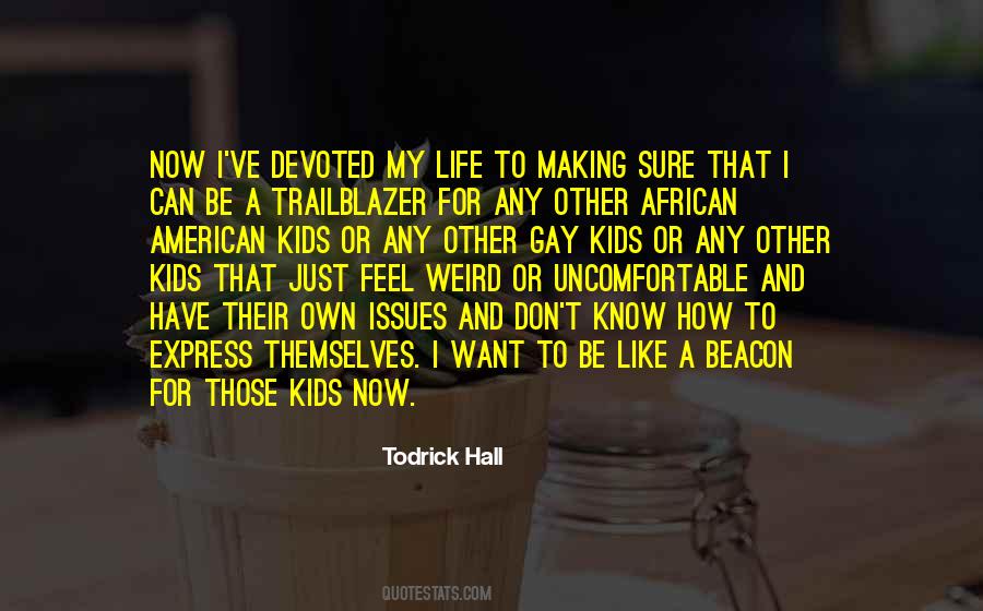 Quotes About African American Life #1260916