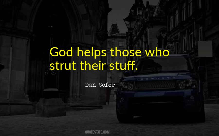 Strut Your Stuff Quotes #646172