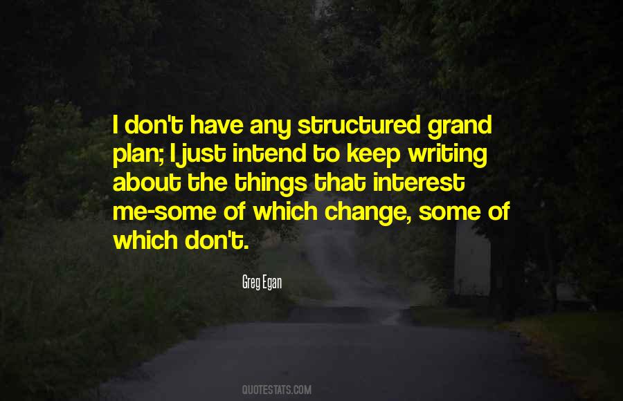 Quotes About Structured #248449 Quotes About Structured #248449