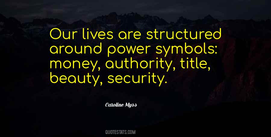 Quotes About Structured #536143 Quotes About Structured #536143