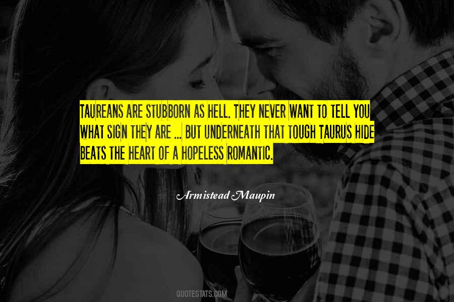 Stubborn Heart Quotes #266950