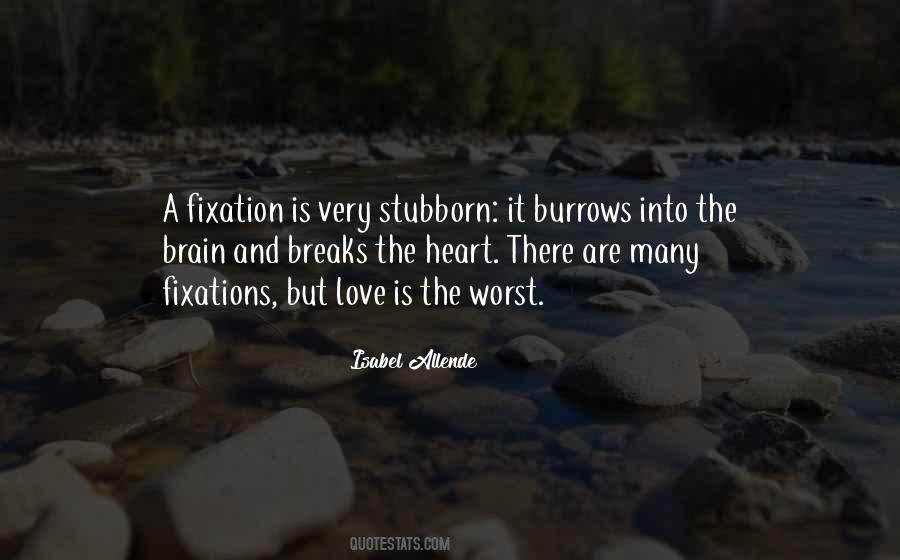 Stubborn Heart Quotes #367625