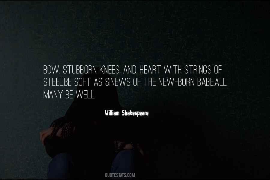 Stubborn Heart Quotes #420847