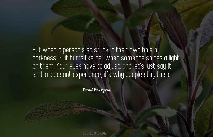 Stuck In A Hole Quotes #1015292