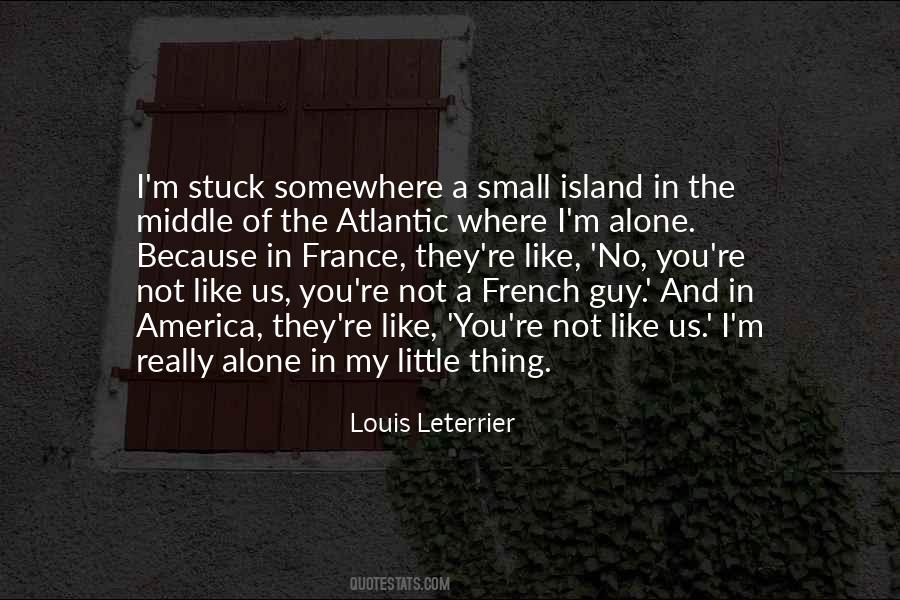 Stuck Somewhere Quotes #1327941