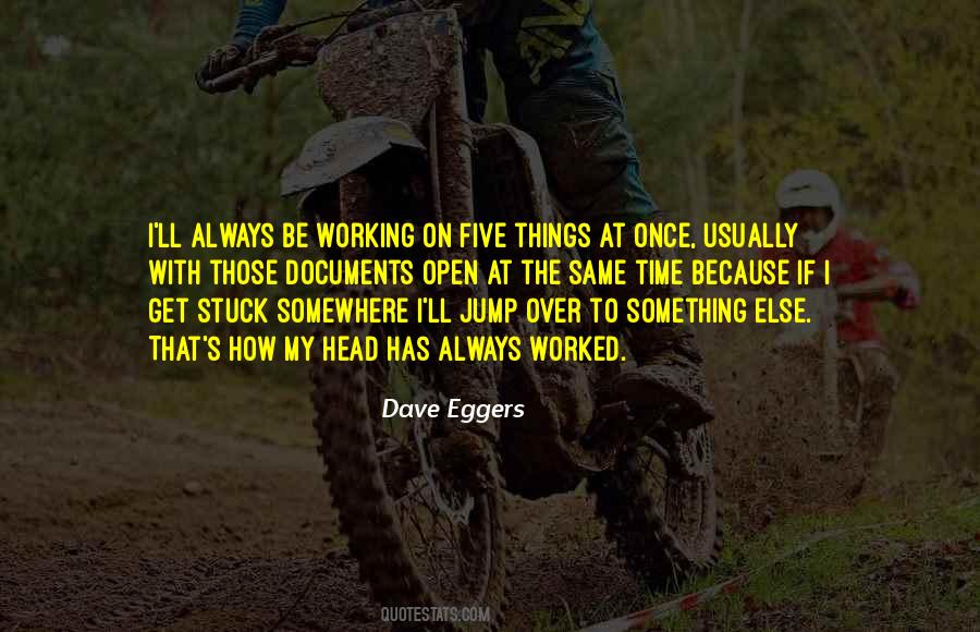 Stuck Somewhere Quotes #1447908