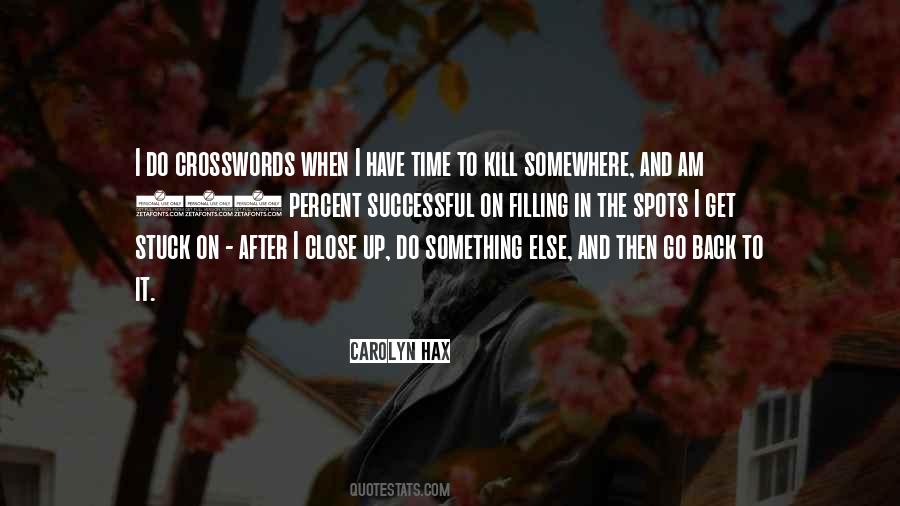 Stuck Somewhere Quotes #1705871