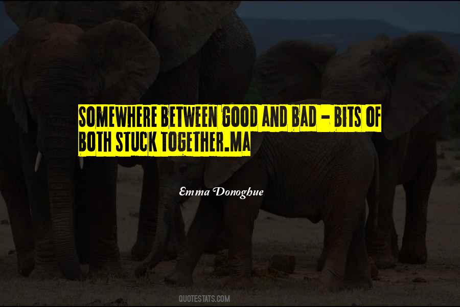 Stuck Somewhere Quotes #479460