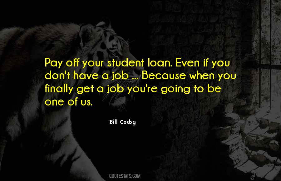 Student Loan Quotes #893238