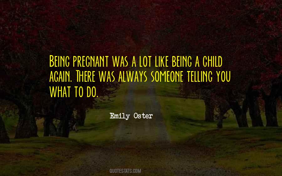 Quotes About Being A Child Again #1509008