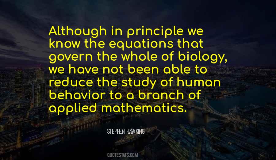 Study Of Human Behavior Quotes #712573
