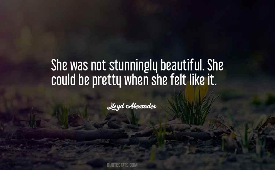 Stunningly Beautiful Quotes #1313663