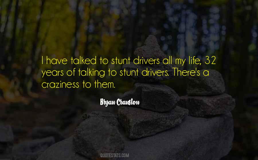 Stunt Quotes #831611