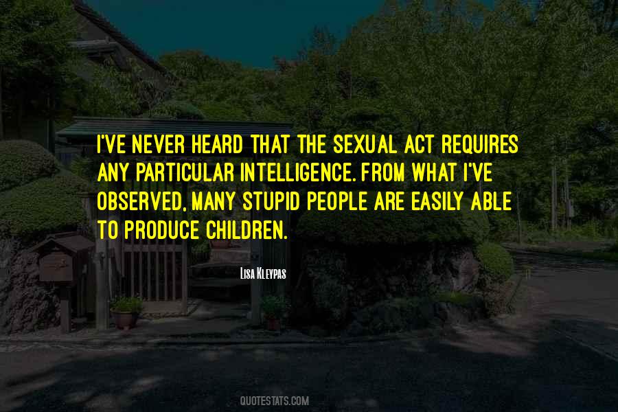 Stupid Act Quotes #1103334