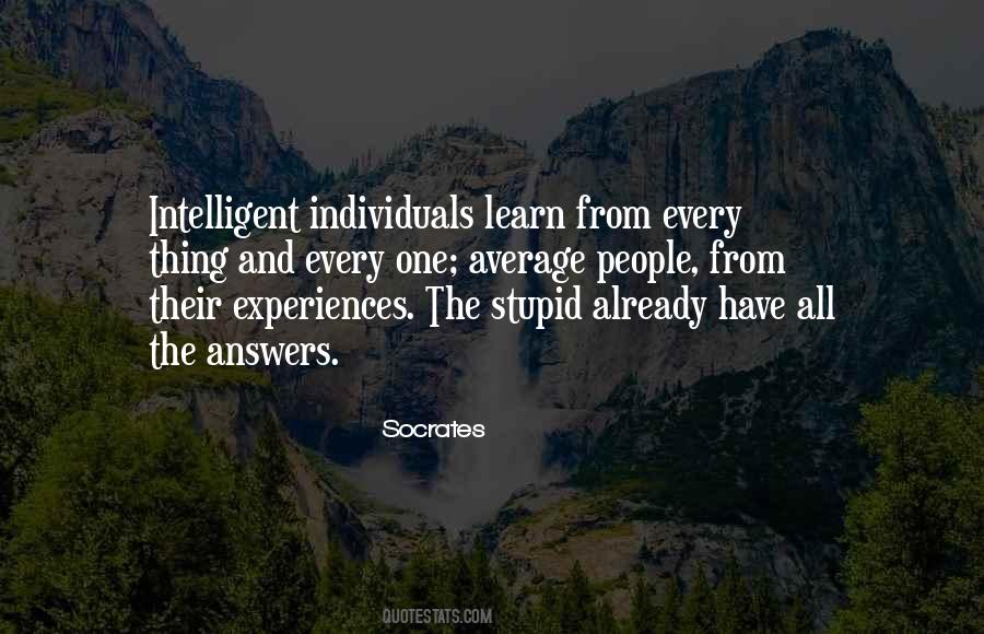 Stupid And Intelligent Quotes #1008606