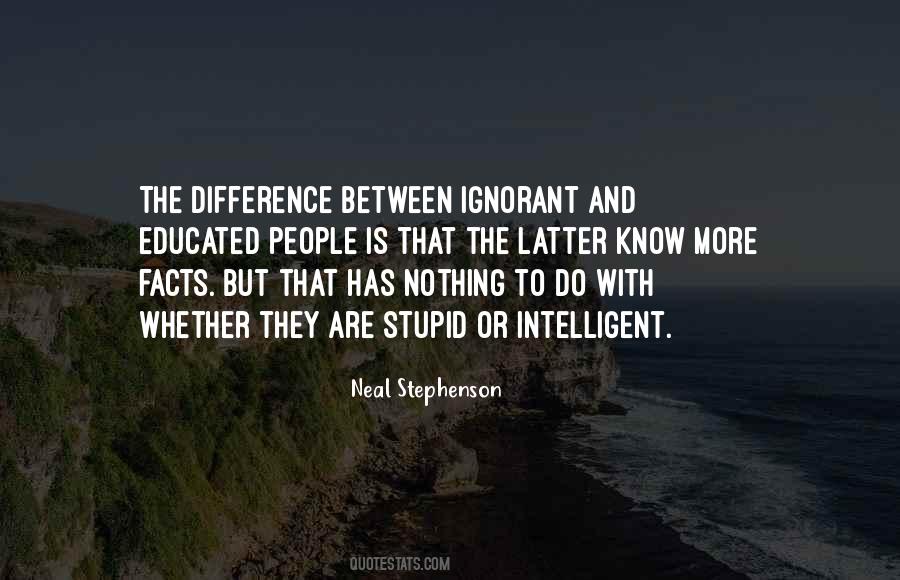Stupid And Intelligent Quotes #1269382