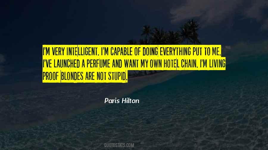 Stupid And Intelligent Quotes #1737005