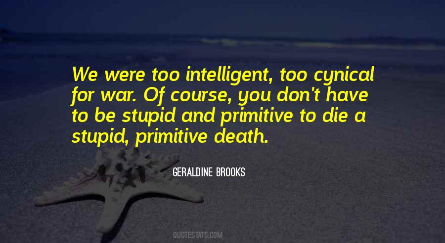 Stupid And Intelligent Quotes #501989