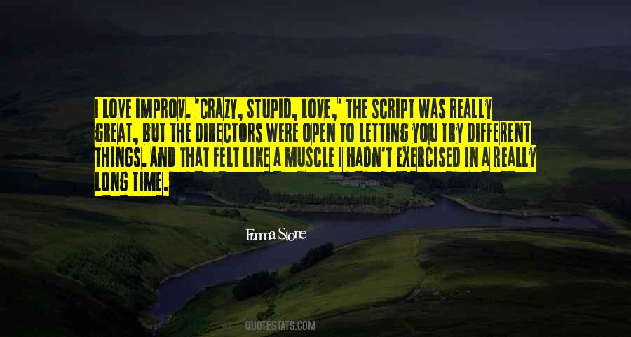 Stupid And Love Quotes #933130
