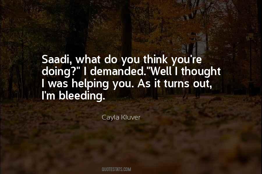 Quotes About Saadi #1140181