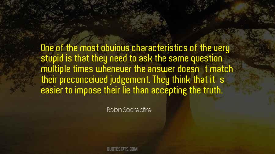 Quotes About Accepting The Truth #220688