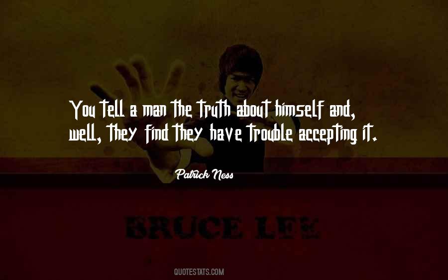 Quotes About Accepting The Truth #594645