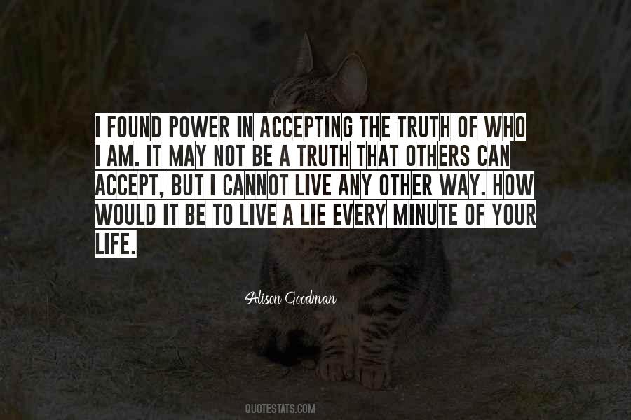 Quotes About Accepting Truth #1805328